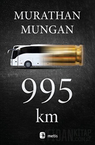 995 Km Murathan Mungan