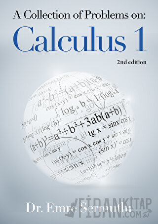 A Collection of Problems on: Calculus 1