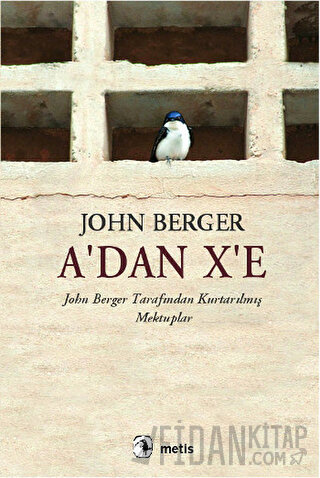 A’dan X’e John Berger