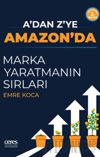 A’dan Z’ye Amazon’da Marka Yaratmanın Sırları