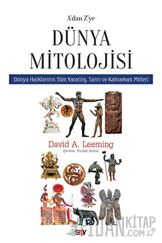 A’dan Z’ye Dünya Mitolojisi