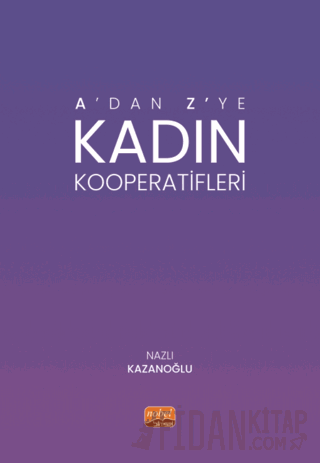 A’dan Z’ye Kadın Kooperatifleri