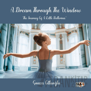 A Dream Through The Window