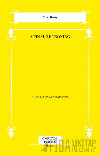 A Final Reckoning G. A. Henty