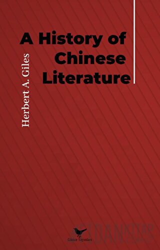 A History of Chinese Literature Herbert A. Giles