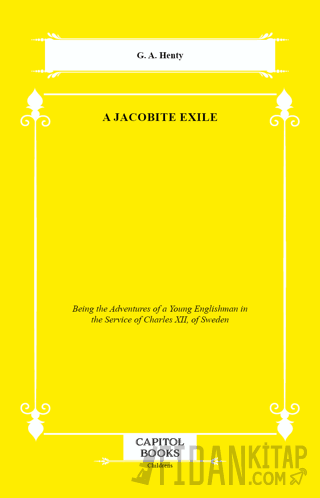 A Jacobite Exile G. A. Henty