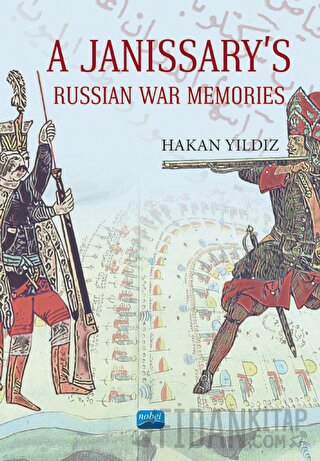 A Janissary's Memories Of Russian War