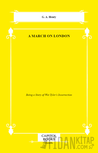 A March on London G. A. Henty