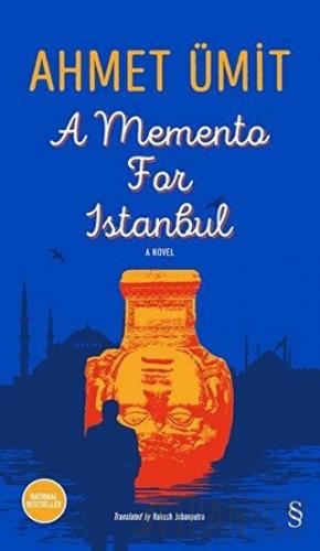 A Memento For İstanbul (Ciltli) Ahmet Ümit