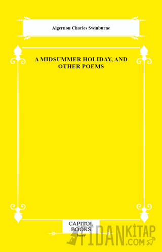 A Midsummer Holiday, and Other Poems