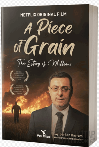 A Piece of Grain Serkan Bayram