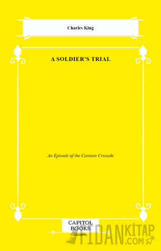 A Soldier's Trial Charles King