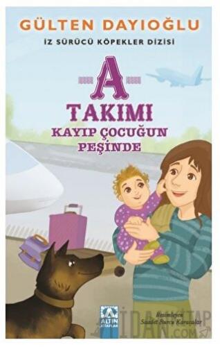 A Takımı - Kayıp Çocuğun Peşinde