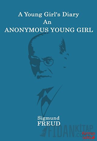 A Young Girl’s Diary An Anonymous Young Girl