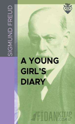 A Young Girl’s Diary Sigmund Freud
