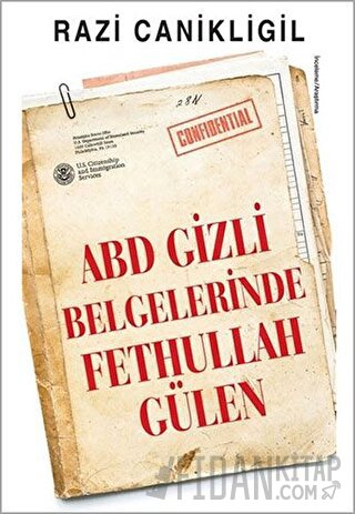 ABD Gizli Belgelerinde Fethullah Gülen