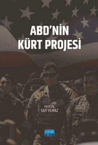 ABD’nin Kürt Projesi
