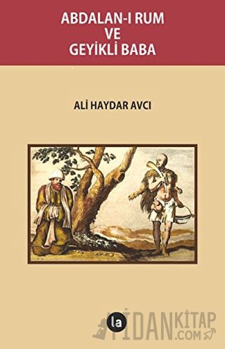 Abdalan-ı Rum ve Geyikli Baba