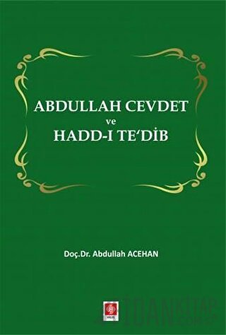 Abdullah Cevdet ve Hadd-ı Te'dib