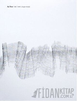 Aç Yazı Dergisi Sayı: 1 - Aralık 2014