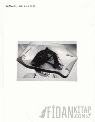 Aç Yazı Dergisi Sayı: 15 - Şubat 2025