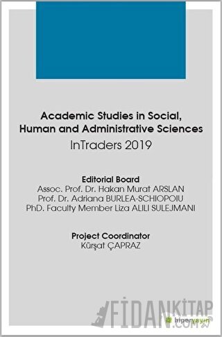 Academic Studies in Social, Human and Administrative Sciences Intraders 2019