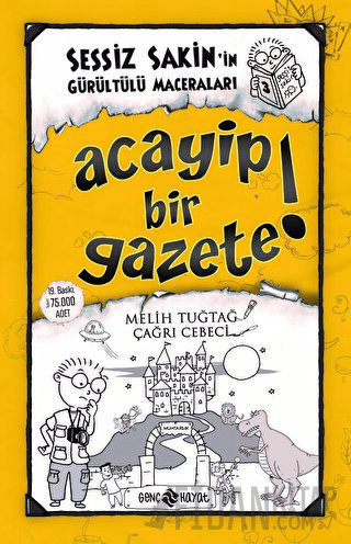Acayip Bir Gazete! - Sessiz Sakin’in Gürültülü Maceraları 3