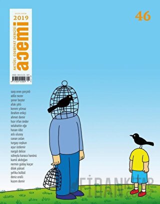 Acemi Aktüel Edebiyat Dergisi Sayı: 46 Eylül-Ekim 2019