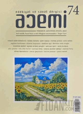 Acemi Edebiyat ve Sanat Dergisi Temmuz Ağustos Eylül Sayı: 74