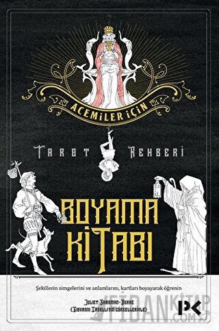 Acemiler İçin Tarot Rehberi - Boyama Kitabı