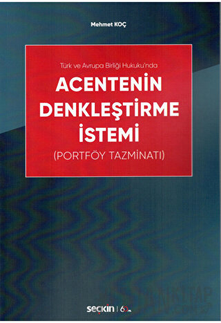 Acentenin Denkleştirme İstemi
