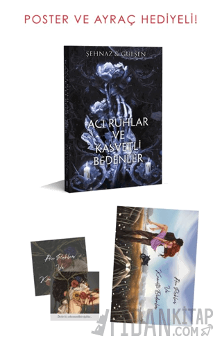 Acı Ruhlar ve Kasvetli Bedenler