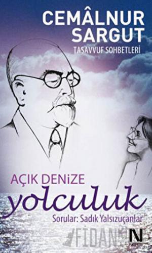 Açık Denize Yolculuk