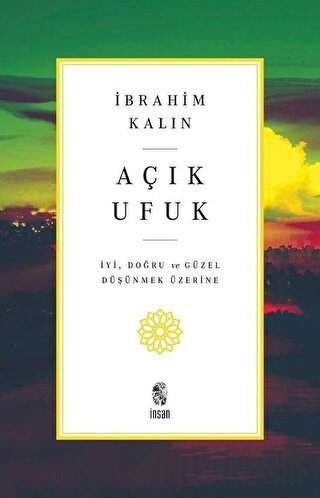 Açık Ufuk İbrahim Kalın