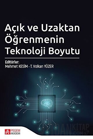 Açık ve Uzaktan Öğrenmenin Teknoloji Boyutu