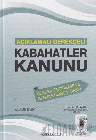 Açıklamalı Gerekçeli Kabahatler Kanunu (Ciltli) Atilla İnan