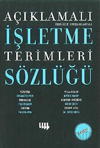 Açıklamalı İşletme Terimleri Sözlüğü Mahir Nakip