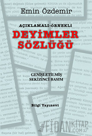 Açıklamalı - Örnekli Deyimler Sözlüğü