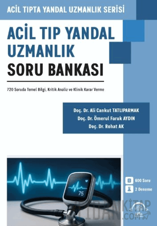 Acil Tıp Yandal Uzmanlık Soru Bankası