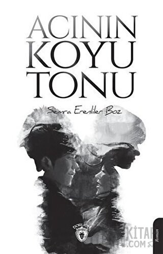 Acının Koyu Tonu