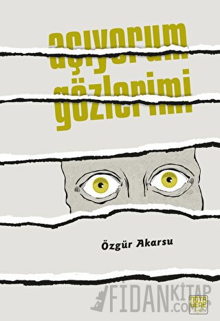 Açıyorum Gözlerimi