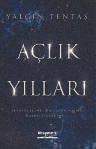 Açlık Yılları