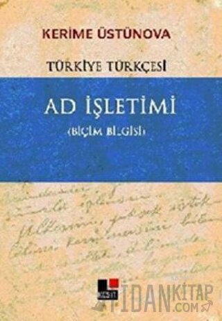 Ad İşletimi Kerime Üstünova