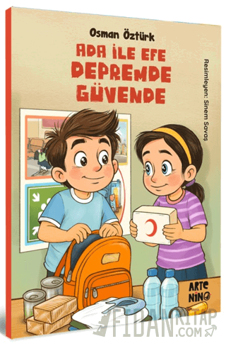 Ada ile Efe Depremde Güvende Osman Öztürk