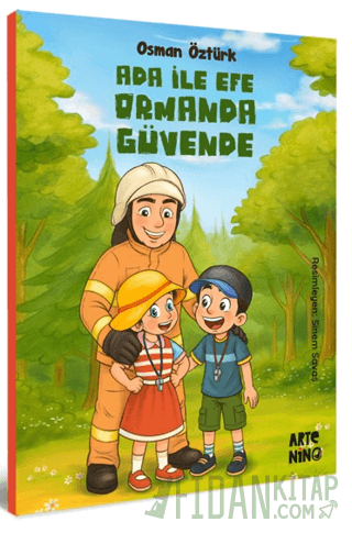 Ada ile Efe Ormanda Güvende Osman Öztürk