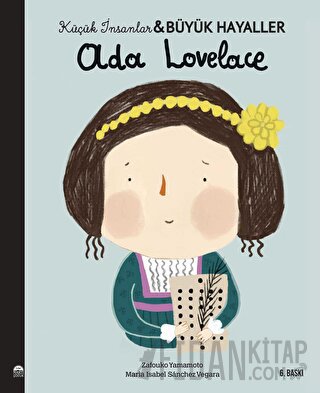 Ada Lovelace - Küçük İnsanlar ve Büyük Hayaller