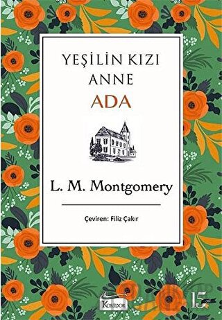 Ada - Yeşilin Kızı Anne 3 (Ciltli)