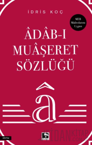 Âdab-ı Muaşeret Sözlüğü