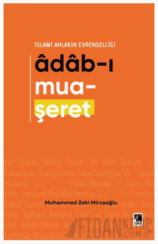 Adab-ı Muaşeret Muhammed Zeki Mirzaoğlu