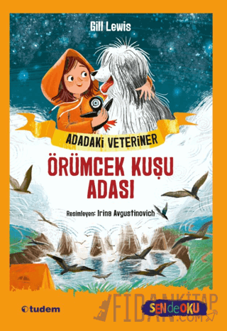 Adadaki Veteriner: Örümcek Kuşu Adası